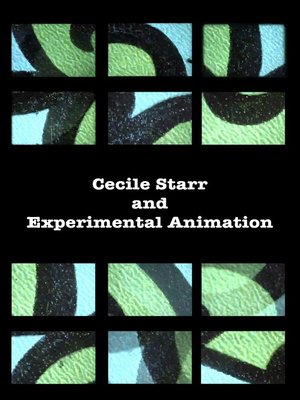 cover image of Cecile Starr and Experimental Animation
